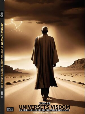 cover image of UNIVERSETS VISDOM – EN SPIRITUEL GUIDE TIL FORVANDLING
